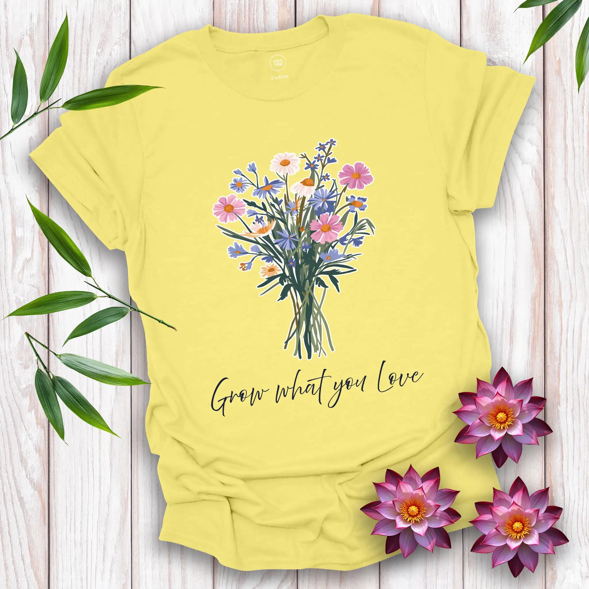 Grow what you love T-Shirt