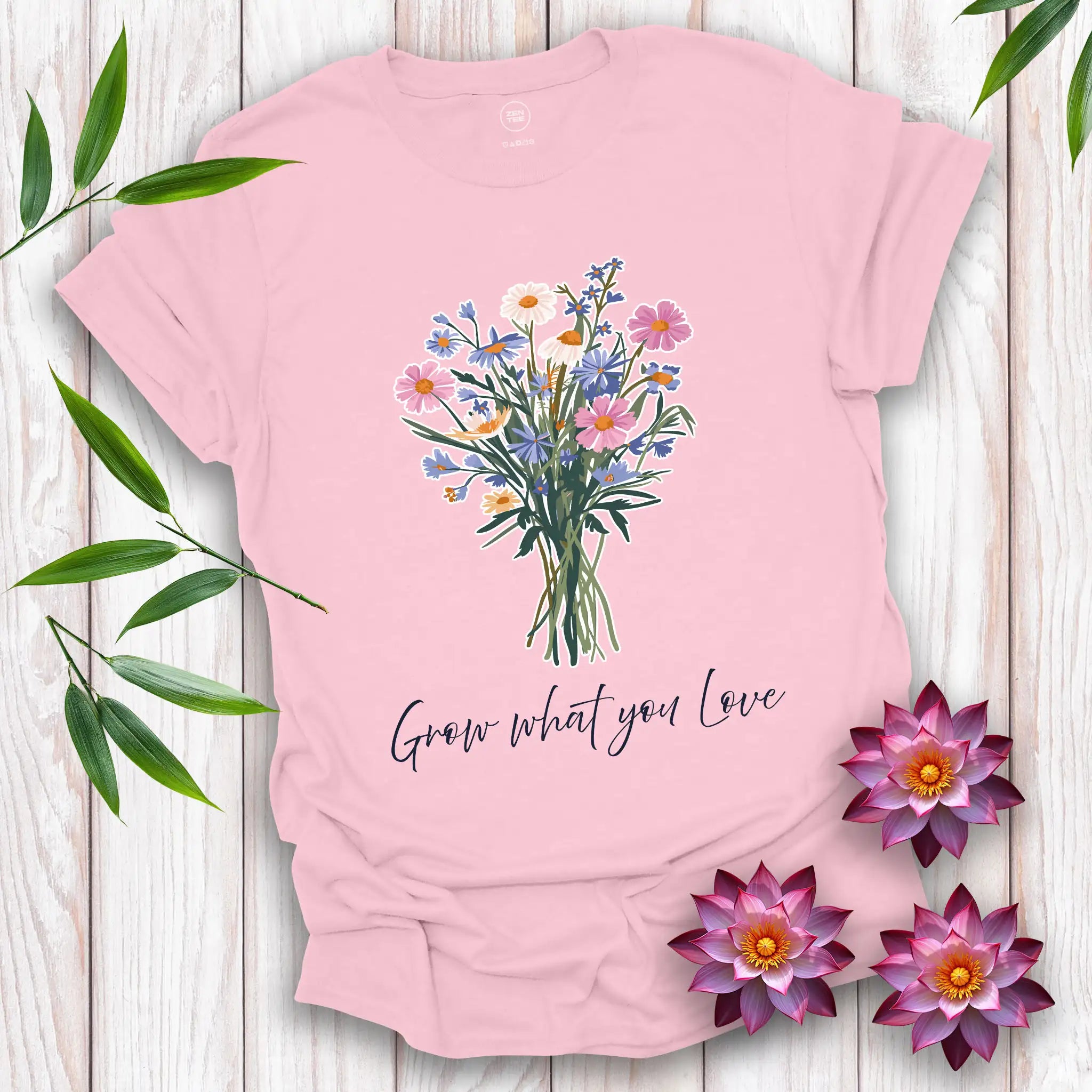 Grow what you love T-Shirt