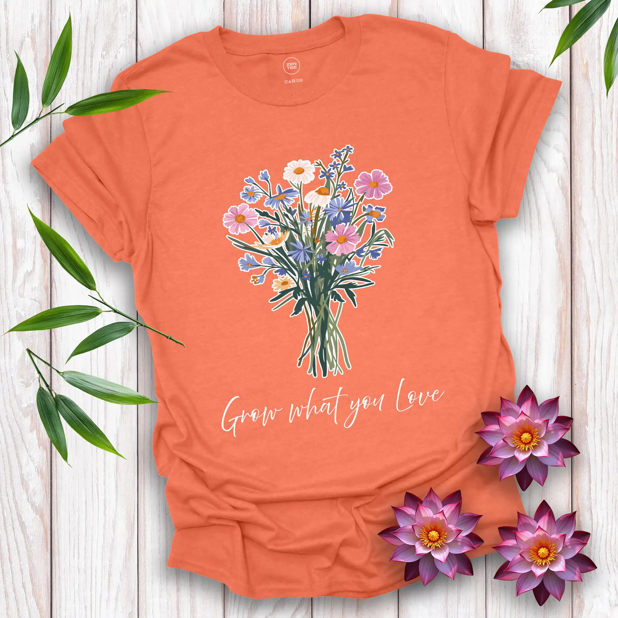 Grow what you love T-Shirt