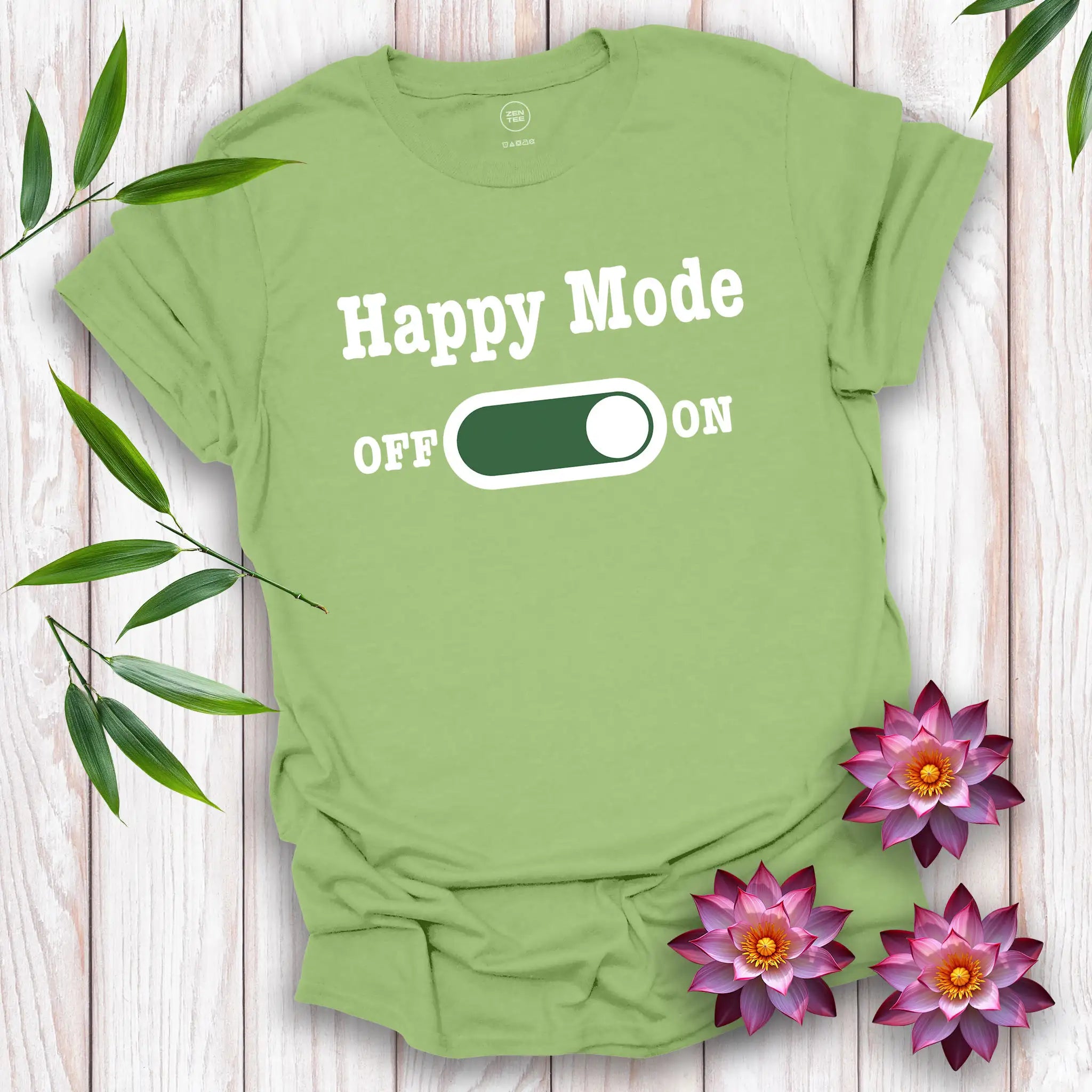 Happy Mode On T-Shirt