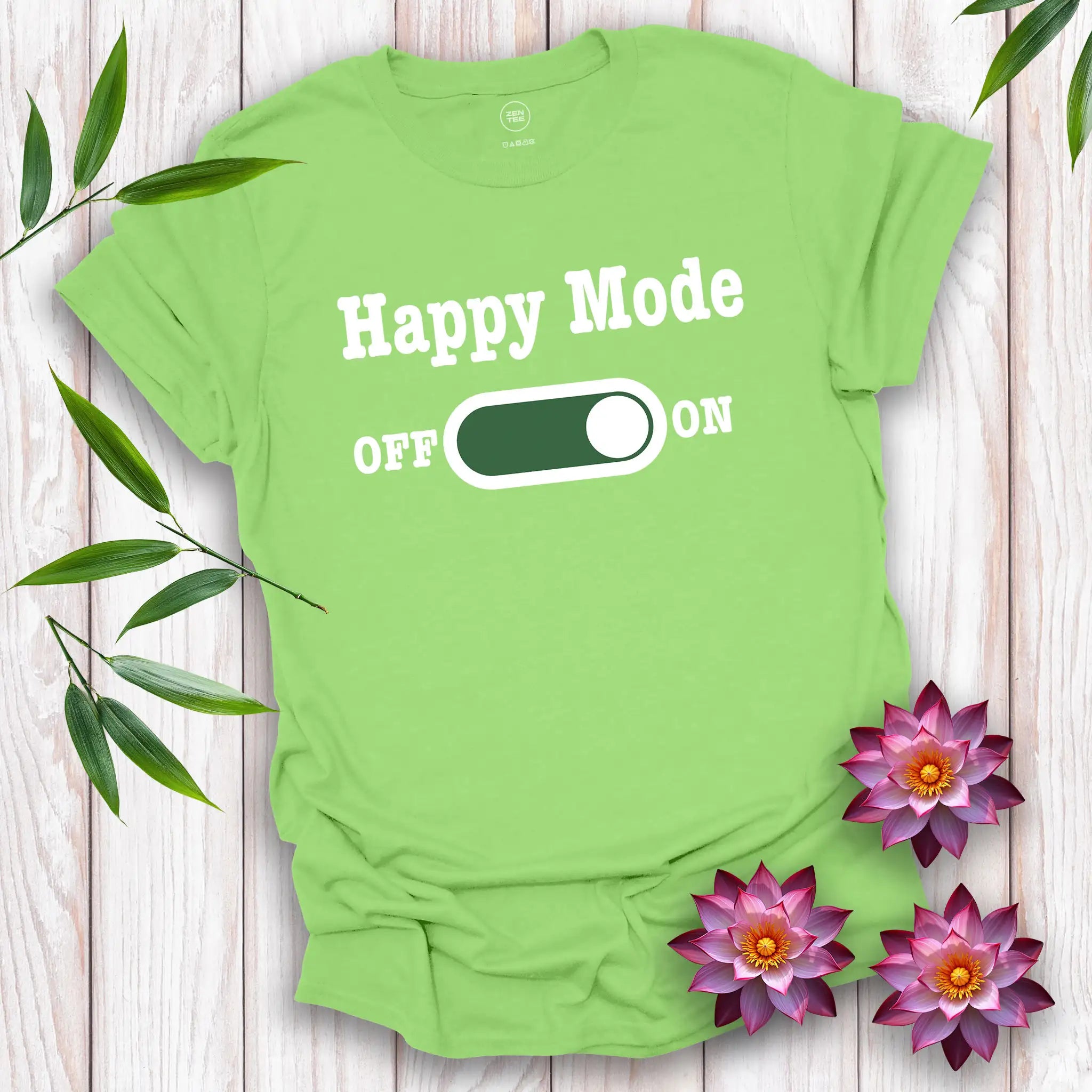 Happy Mode On T-Shirt