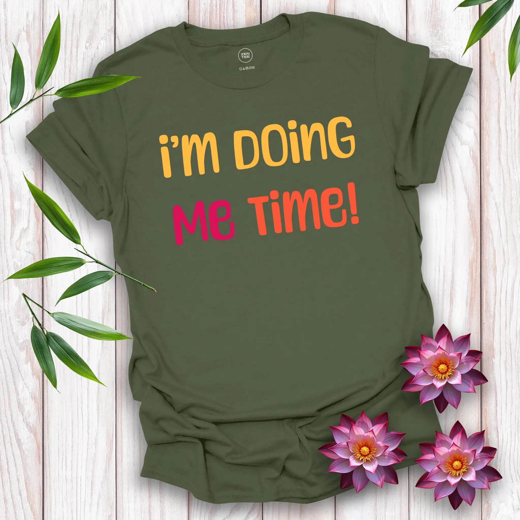 I’m Doing Me Time T-Shirt
