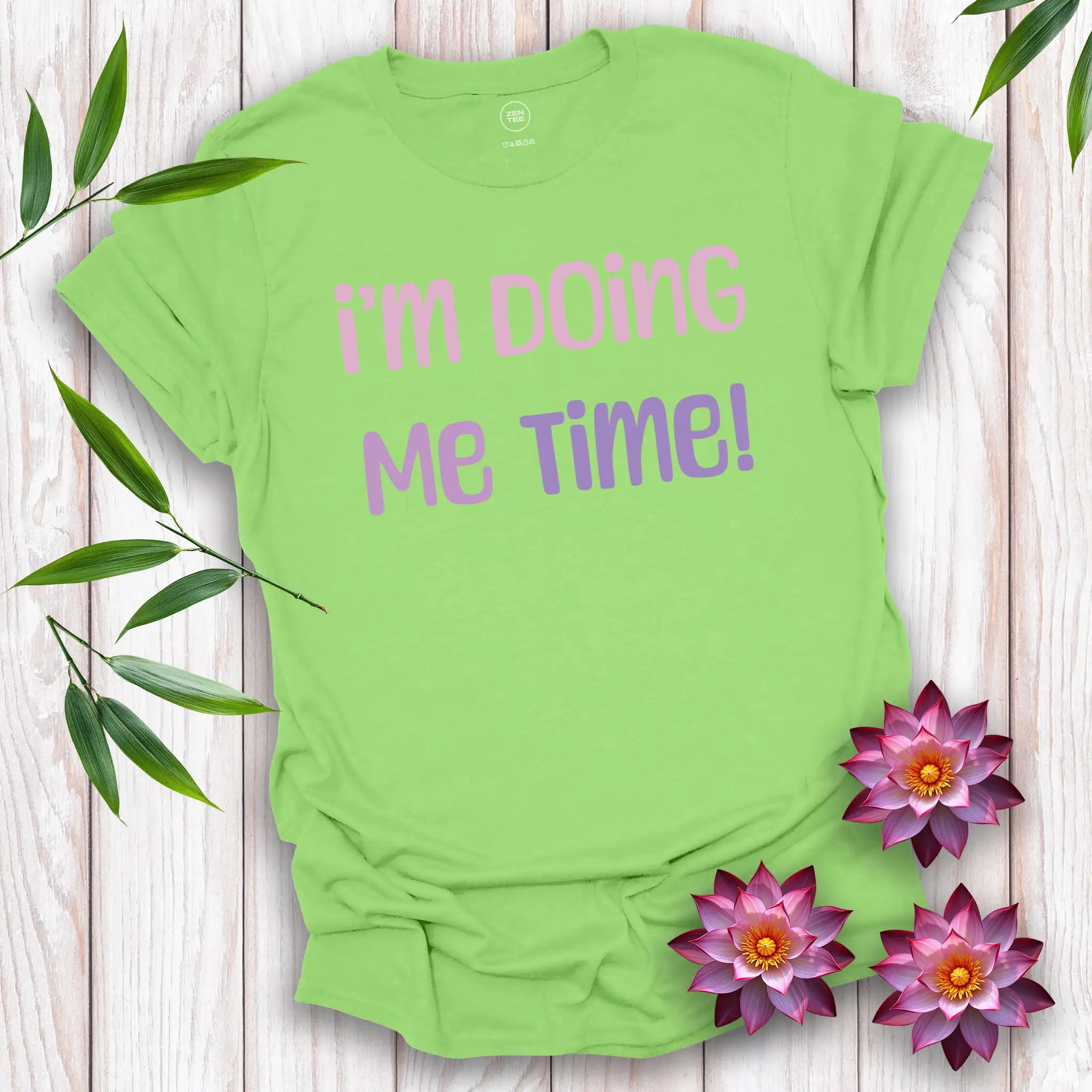 I’m Doing Me Time T-Shirt