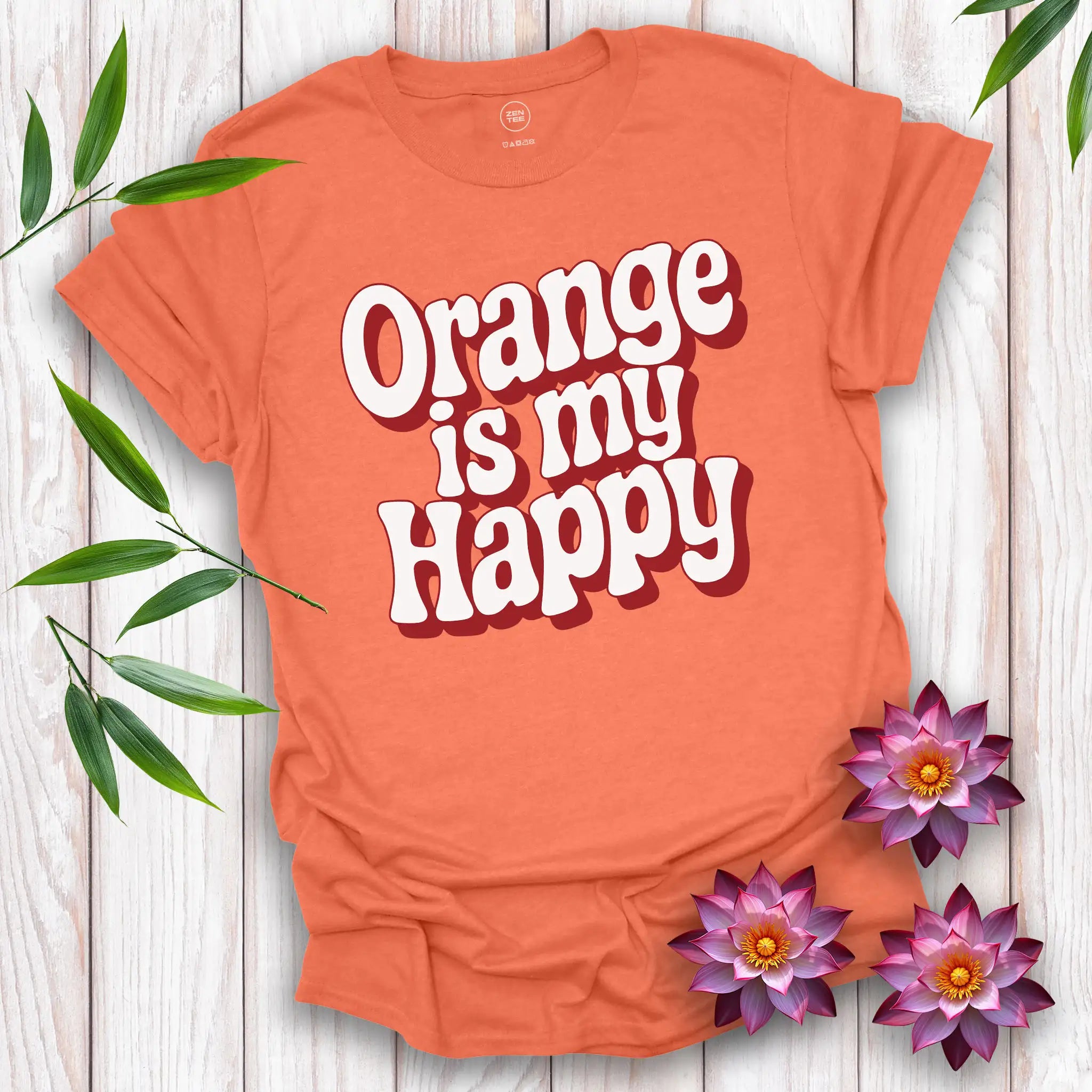 Orange is my Happy T-Shirt