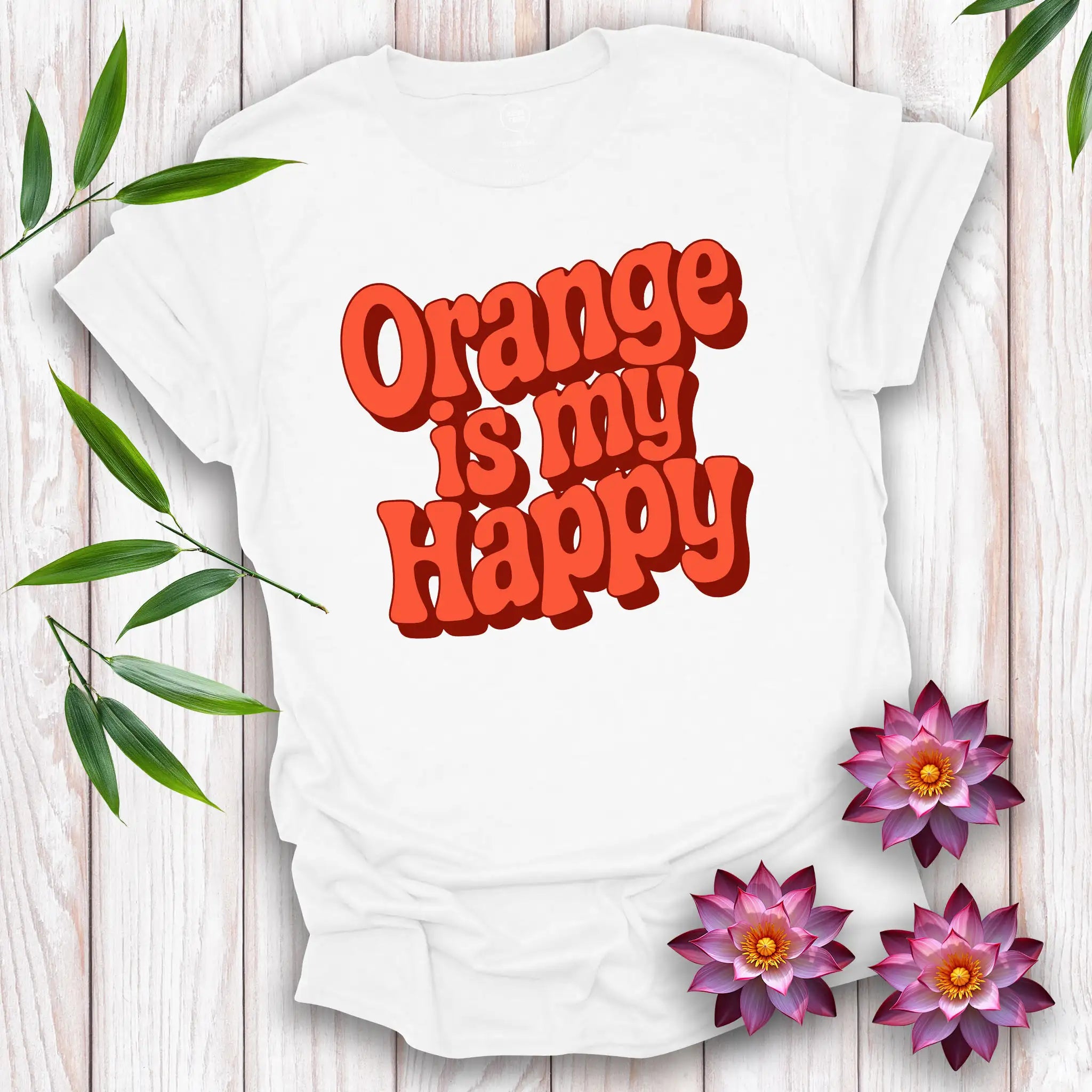 Orange is my Happy T-Shirt