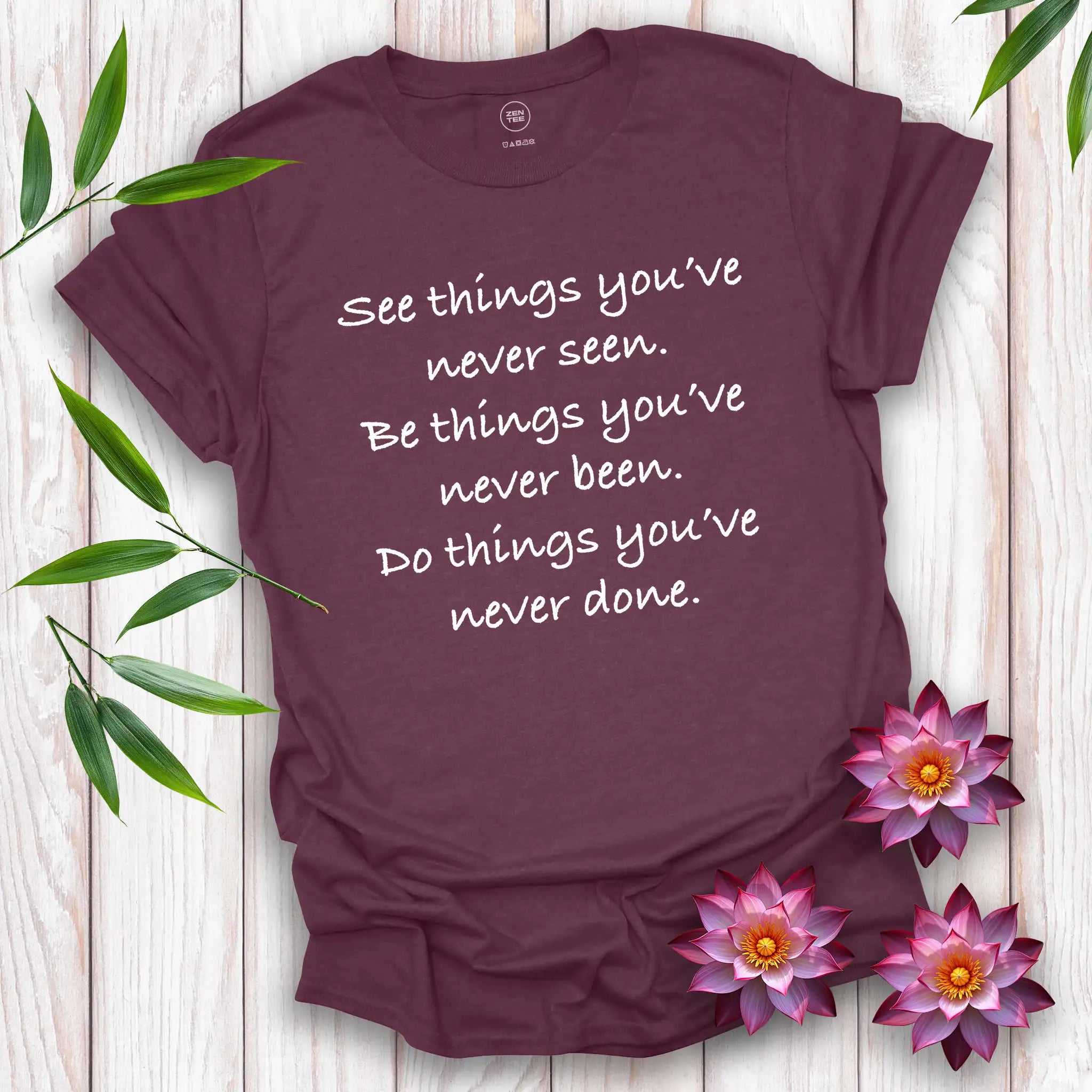 See Be Do T-Shirt