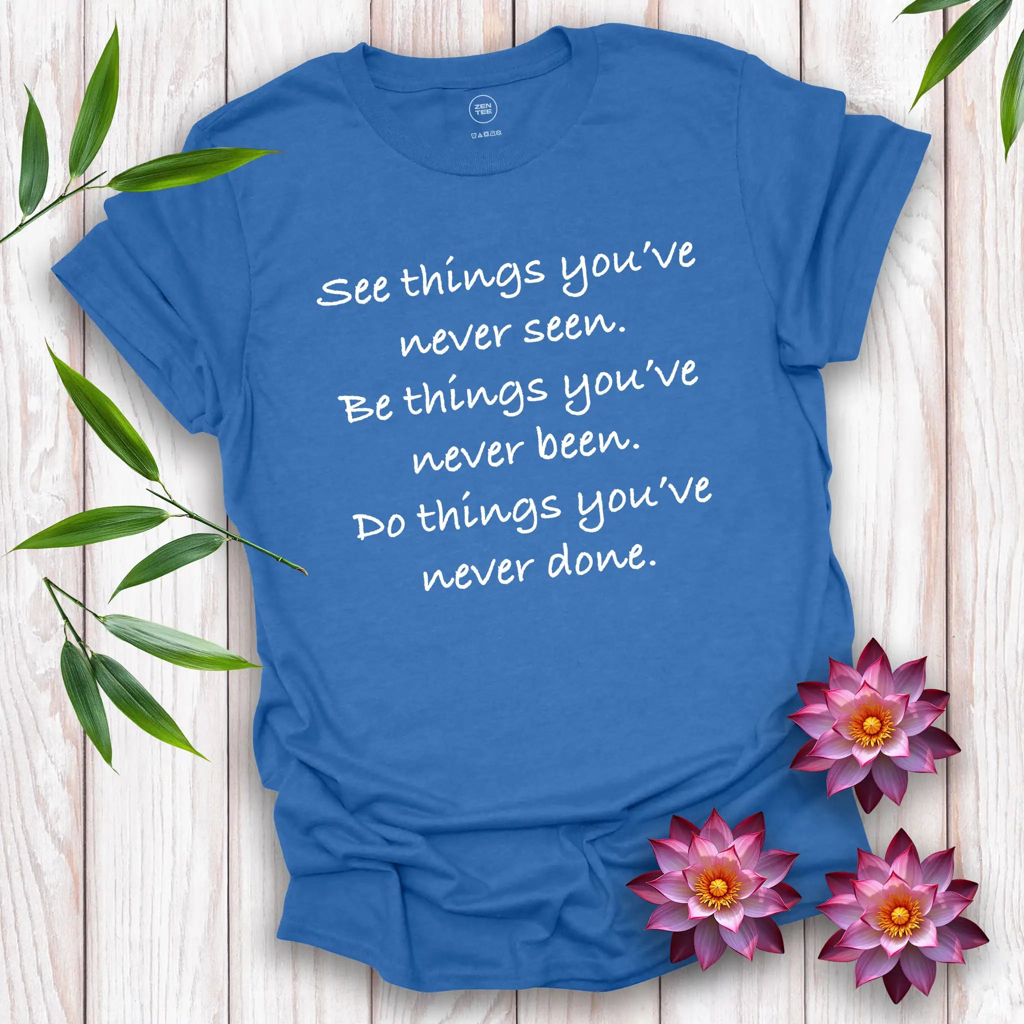See Be Do T-Shirt