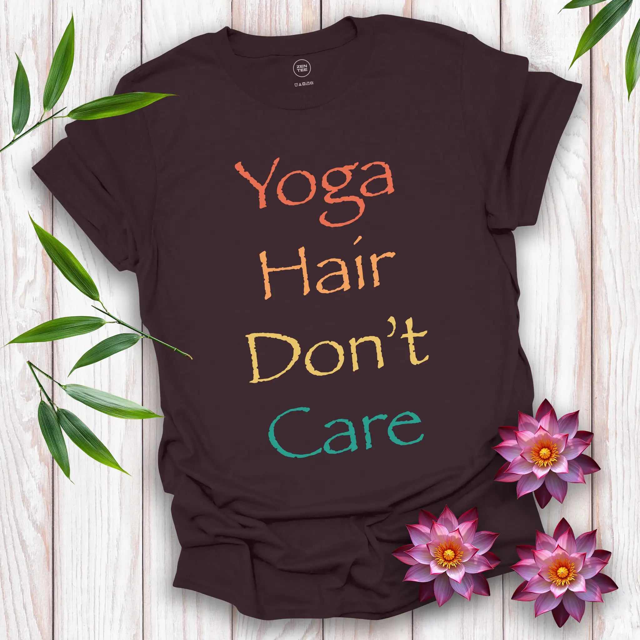 Yoga Hair Don't Care T-Shirt