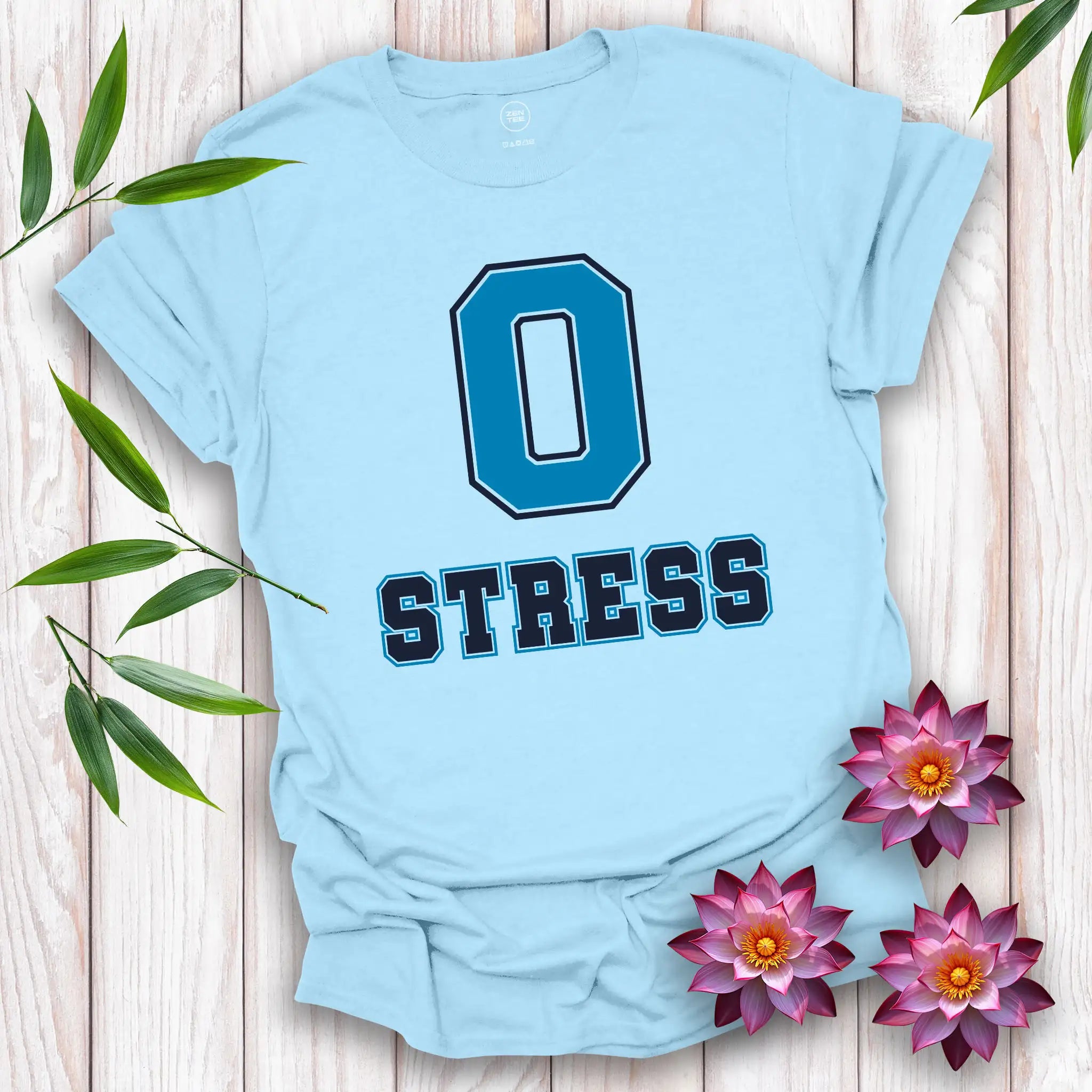 Zero Stress T-Shirt