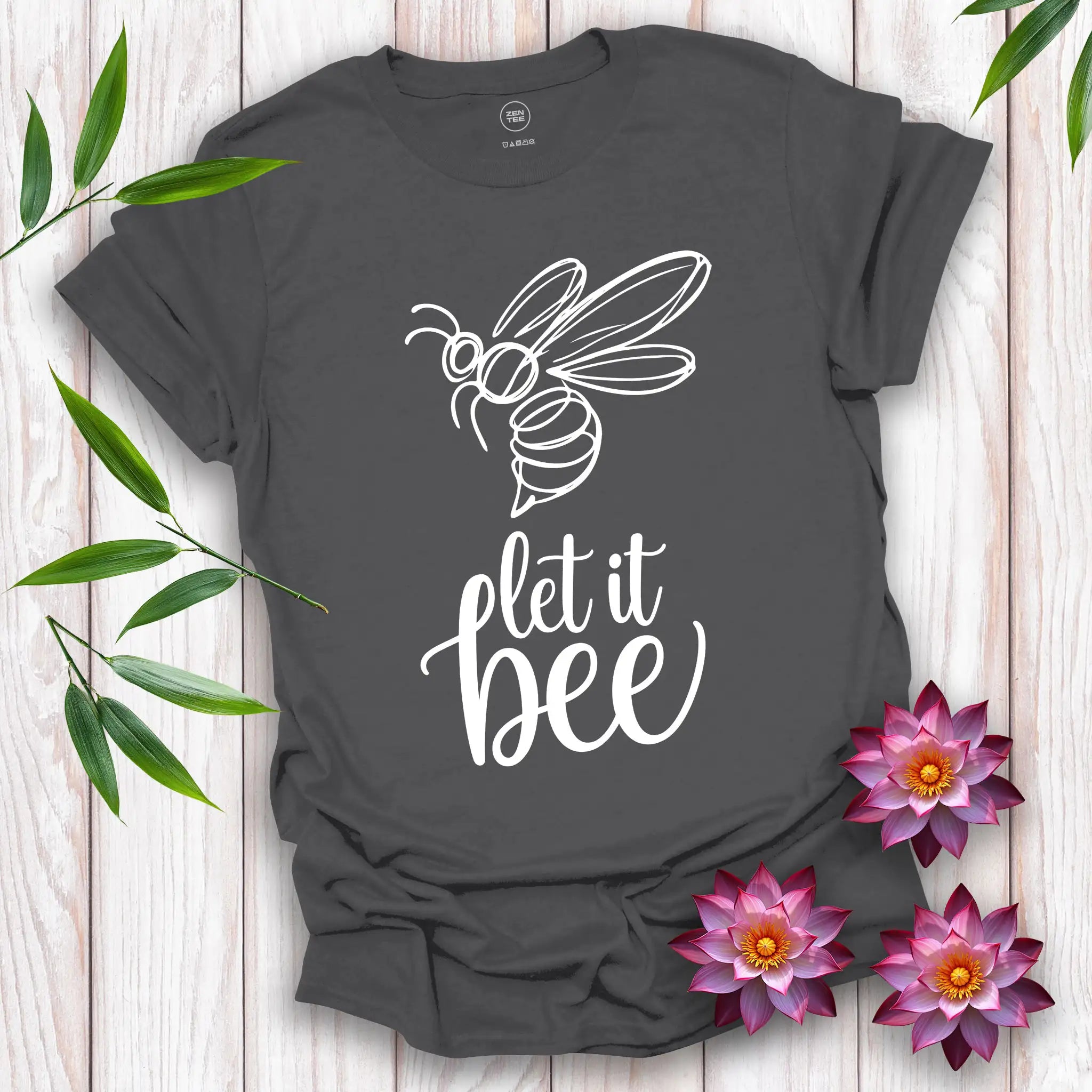 Let it Bee T-Shirt