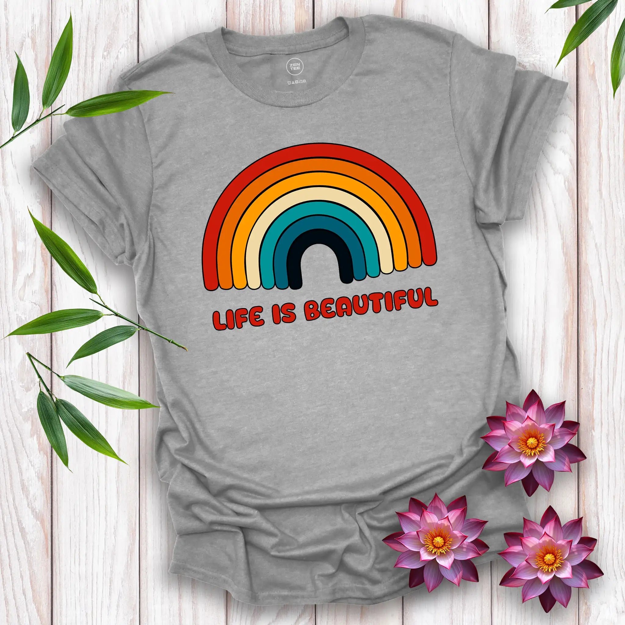 Life is Beautiful T-Shirt