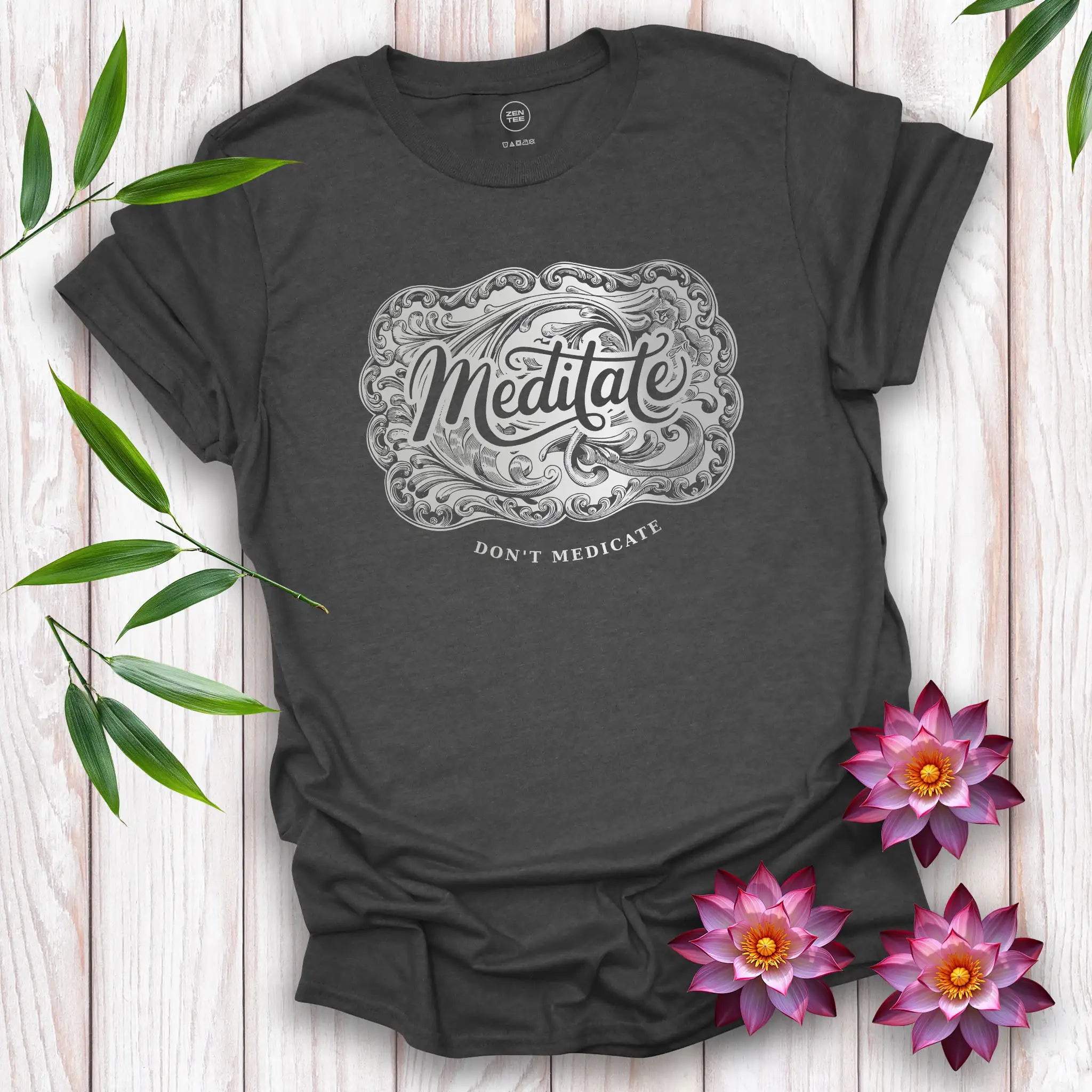 Meditate, Don’t Medicate T-Shirt