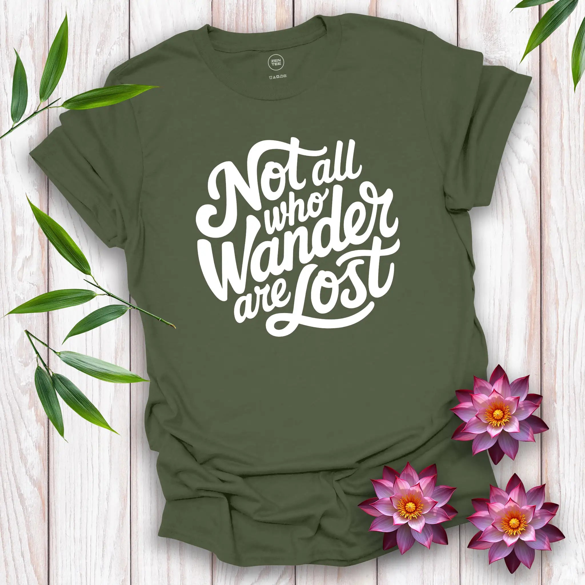 Not All Who Wander Are Lost T-shirt