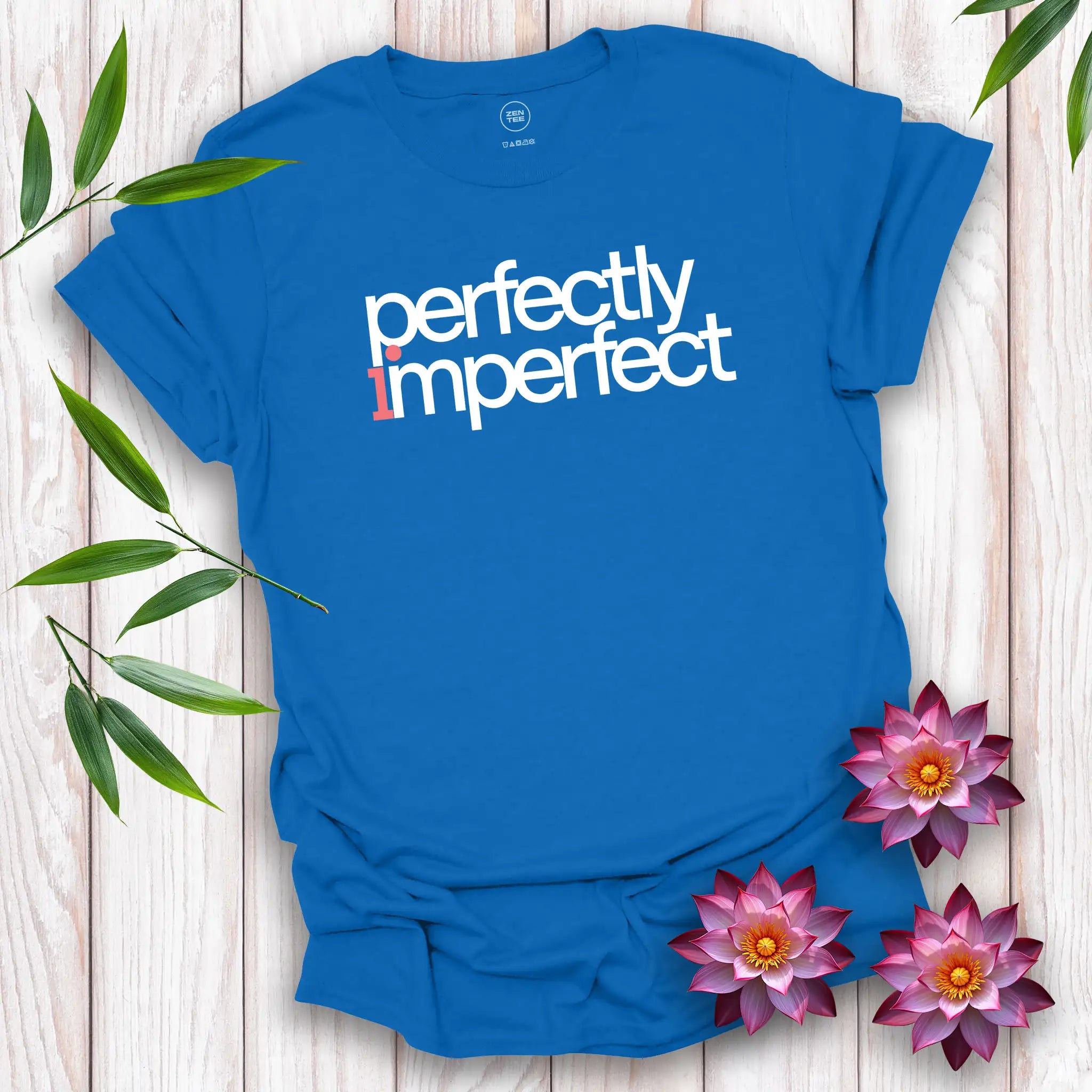 Perfectly Imperfect T-Shirt