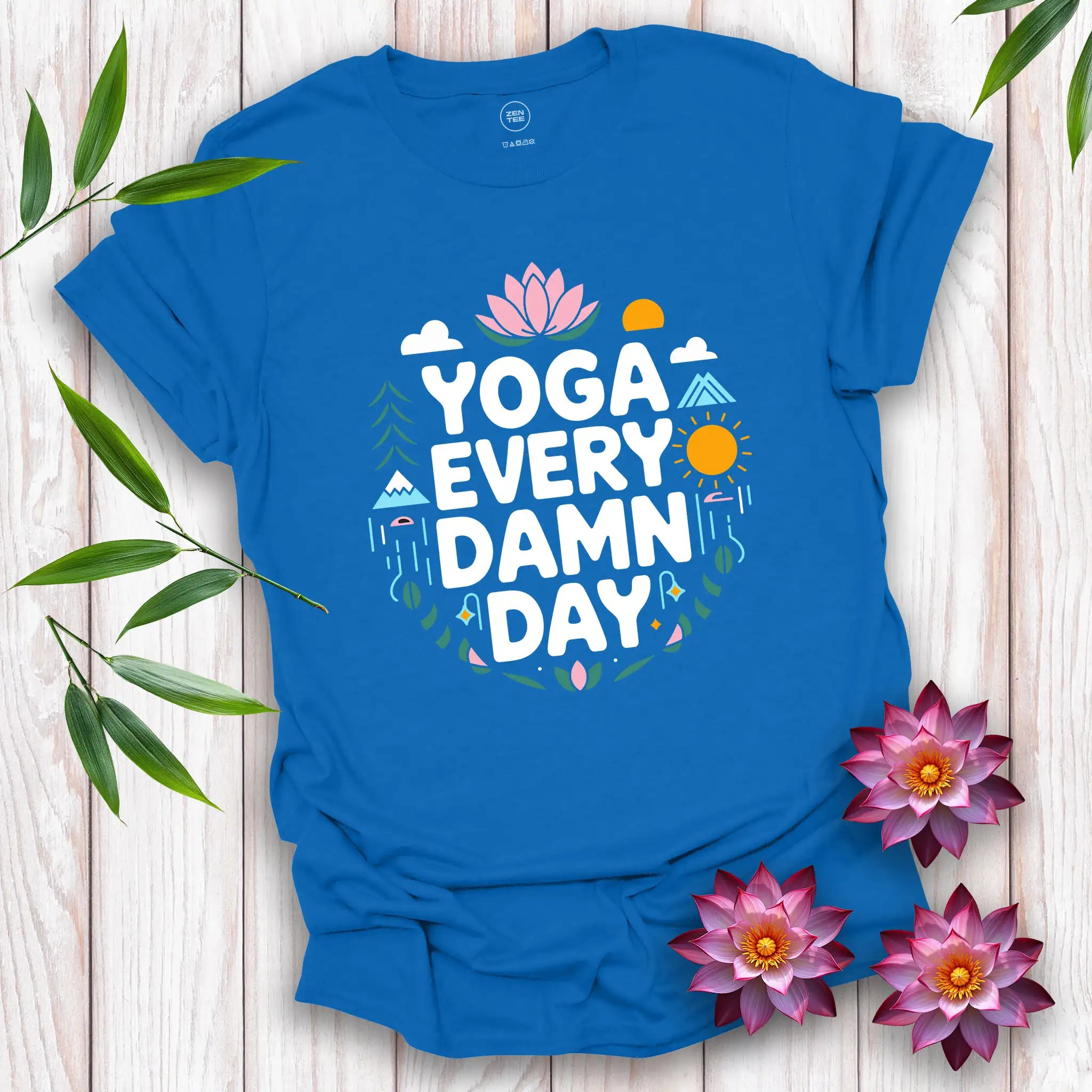 Yoga Every Damn Day T-Shirt